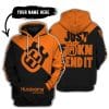 Just Fkcn Send It - 3d All Over Printed - Husqvarna Orange