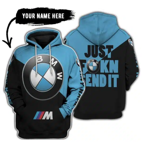 Just Fkcn Send It - 3d All Over Printed - Bmw