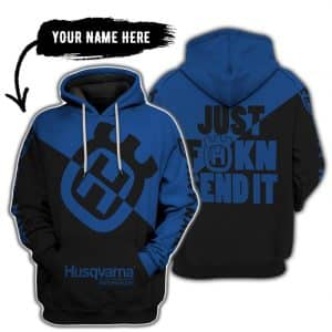 Just Fkcn Send It - 3d All Over Printed - Husqvarna