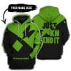 Just Fkcn Send It - 3d All Over Printed - Kawasaki