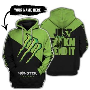 Just Fkcn Send It - 3d All Over Printed - Monster Energy
