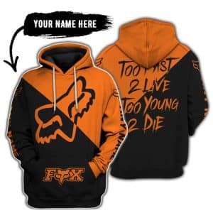 Too Fast To Live Too Young To Die - 3d All Over Printed - Fox Racing - Orange