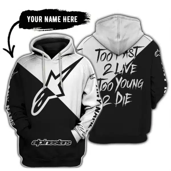 Too Fast To Live Too Young To Die - 3d All Over Printed - Alpinestars