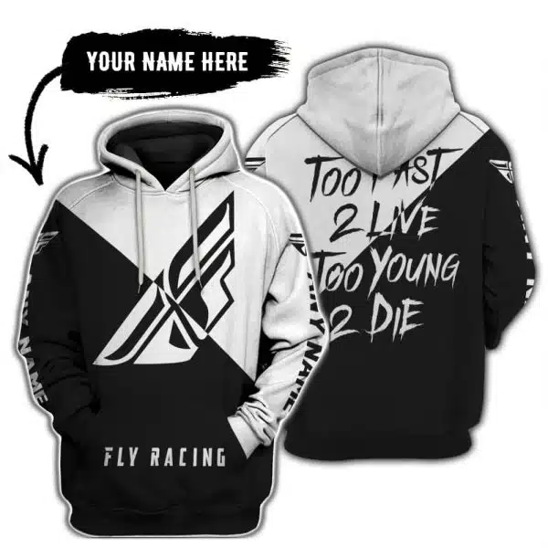 Too Fast To Live Too Young To Die - 3d All Over Printed - Fly Racing