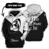 Too Fast To Live Too Young To Die - 3d All Over Printed - Thor Racing
