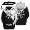 Too Fast To Live Too Young To Die - 3d All Over Printed - Triumph