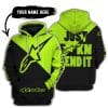Just Fkcn Send It - 3d All Over Printed - Alpinestars Neon