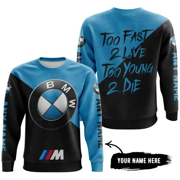 Too Fast To Live Too Young To Die - 3d All Over Printed - Bmw - Image 4
