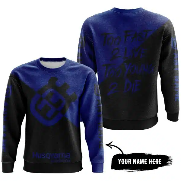 Too Fast To Live Too Young To Die - 3d All Over Printed - Husqvarna - Image 4