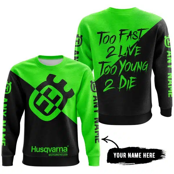 Too Fast To Live Too Young To Die - 3d All Over Printed - Husqvarna Green - Image 3
