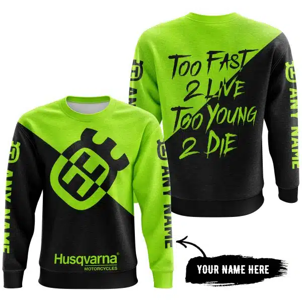 Too Fast To Live Too Young To Die - 3d All Over Printed - Husqvarna Neon - Image 4