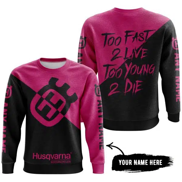 Too Fast To Live Too Young To Die - 3d All Over Printed - Husqvarna Pink 1 - Image 4