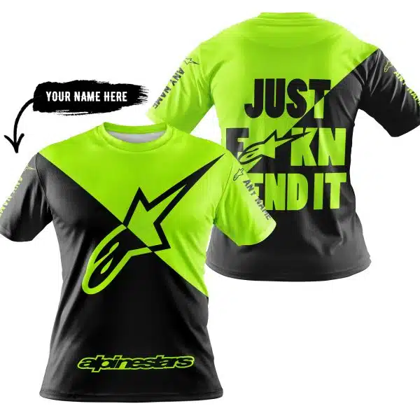 Just Fkcn Send It - 3d All Over Printed - Alpinestars Neon - Image 4