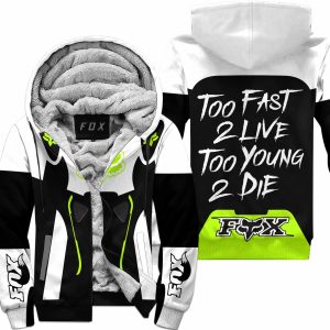 TOO FAST TO LIVE TOO YOUNG TO DIE – FLEECE HOODIE - FOX RACING – WHITE NEON