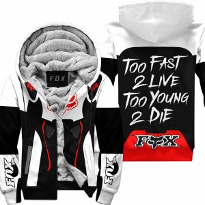 TOO FAST TO LIVE TOO YOUNG TO DIE – FLEECE HOODIE - FOX RACING – WHITE RED
