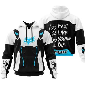 TOO FAST TO LIVE TOO YOUNG TO DIE – FOX RACING – WHITE SKY BLUE