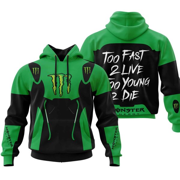 TOO FAST TO LIVE TOO YOUNG TO DIE - MONSTERS - GREEN
