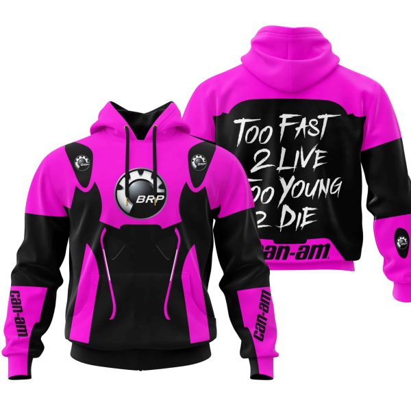 TOO FAST TO LIVE TOO YOUNG TO DIE - CAN AM - PINK