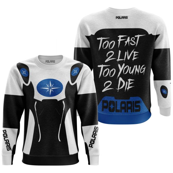 TOO FAST TO LIVE TOO YOUNG TO DIE - POLARIS - WHITE - Image 3