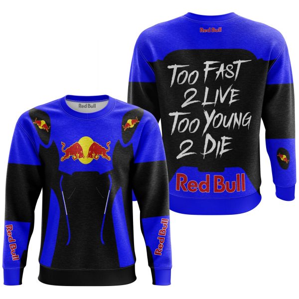 TOO FAST TO LIVE TOO YOUNG TO DIE - REDBULL - BLUE - Image 3