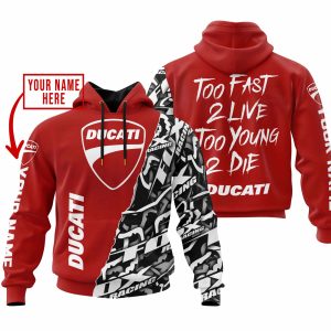 TOO FAST TO LIVE TOO YOUNG TO DIE - LIMITED EDITION - CUSTOM NAME - DUCATI - RED