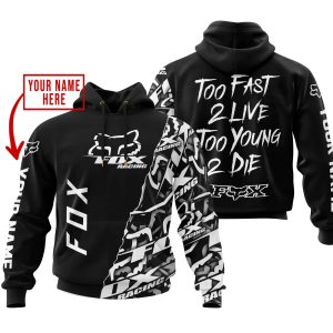 TOO FAST TO LIVE TOO YOUNG TO DIE - LIMITED EDITION - CUSTOM NAME - FOX RACING - BLACK