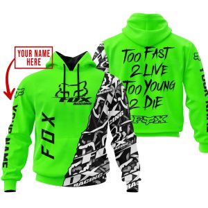 TOO FAST TO LIVE TOO YOUNG TO DIE - LIMITED EDITION - CUSTOM NAME - FOX RACING - GREEN