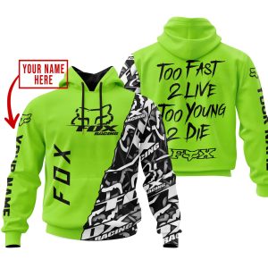 TOO FAST TO LIVE TOO YOUNG TO DIE - LIMITED EDITION - CUSTOM NAME - FOX RACING - GREEN 1