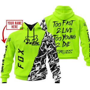 TOO FAST TO LIVE TOO YOUNG TO DIE - LIMITED EDITION - CUSTOM NAME - FOX RACING - NEON