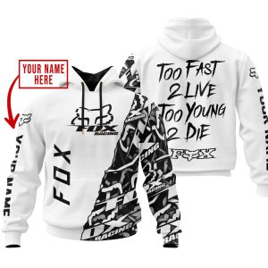 TOO FAST TO LIVE TOO YOUNG TO DIE - LIMITED EDITION - CUSTOM NAME - FOX RACING - WHITE