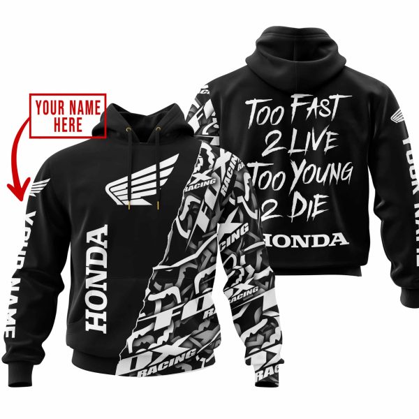 TOO FAST TO LIVE TOO YOUNG TO DIE - LIMITED EDITION - CUSTOM NAME - HONDA - BLACK