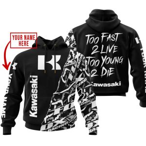 TOO FAST TO LIVE TOO YOUNG TO DIE - LIMITED EDITION - CUSTOM NAME - KAWASAKI - BLACK