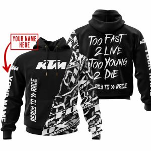 TOO FAST TO LIVE TOO YOUNG TO DIE - LIMITED EDITION - CUSTOM NAME - KTM - BLACK