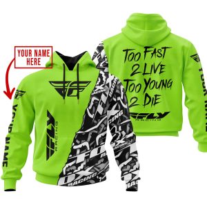 TOO FAST TO LIVE TOO YOUNG TO DIE - LIMITED EDITION - CUSTOM NAME - FLY RACING - GREEN 1