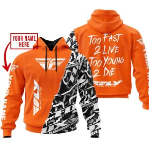 TOO FAST TO LIVE TOO YOUNG TO DIE - LIMITED EDITION - CUSTOM NAME - FLY RACING - ORANGE