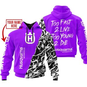 TOO FAST TO LIVE TOO YOUNG TO DIE - LIMITED EDITION - CUSTOM NAME - HUSQVARNA - PURPLE