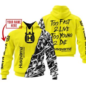 TOO FAST TO LIVE TOO YOUNG TO DIE - LIMITED EDITION - CUSTOM NAME - HUSQVARNA - YELLOW