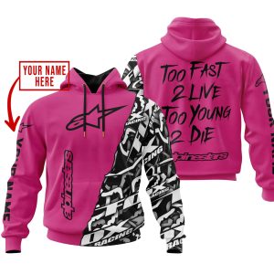 TOO FAST TO LIVE TOO YOUNG TO DIE - LIMITED EDITION - CUSTOM NAME - ALPINESTARS - PINK 1