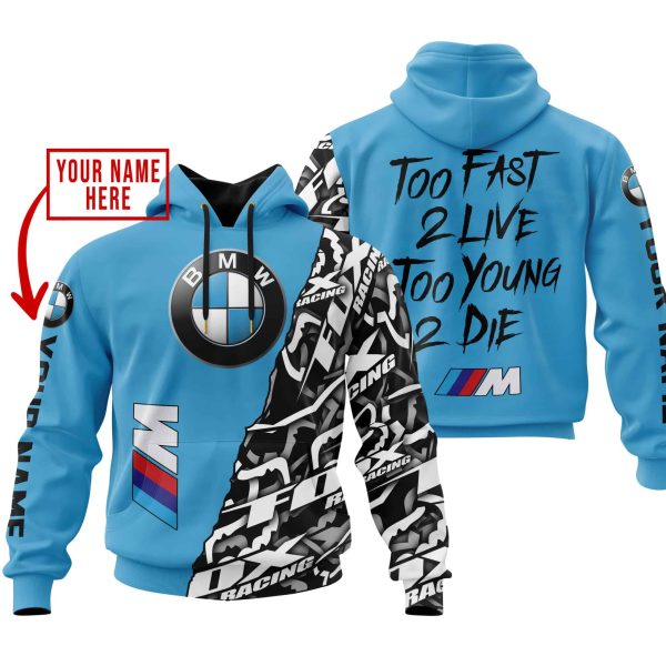 TOO FAST TO LIVE TOO YOUNG TO DIE - LIMITED EDITION - CUSTOM NAME - BMW - SKY BLUE