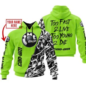 TOO FAST TO LIVE TOO YOUNG TO DIE - LIMITED EDITION - CUSTOM NAME - CAN AM - GREEN 1