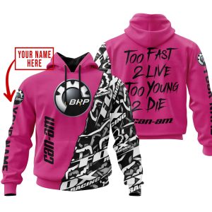 TOO FAST TO LIVE TOO YOUNG TO DIE - LIMITED EDITION - CUSTOM NAME - CAN AM - PINK 1