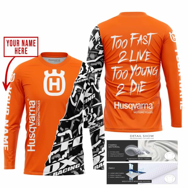TOO FAST TO LIVE TOO YOUNG TO DIE - LIMITED EDITION - CUSTOM NAME - HUSQVARNA - ORANGE - Image 2