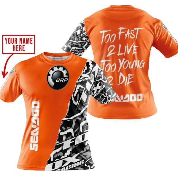 TOO FAST TO LIVE TOO YOUNG TO DIE - LIMITED EDITION - CUSTOM NAME - SEA DOO - ORANGE - Image 4